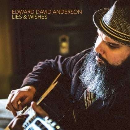 Cover for Edward David Anderso · Lies &amp; Wishes (LP) (2014)