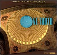 One Truth - Omar Faruk Tekbilek - Musique - WORLD CLASS - 0025041130929 - 17 août 1999