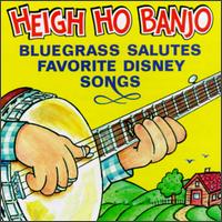 Heigh Ho Banjo: Bluegrass Salutes Disney / Various - Heigh Ho Banjo: Bluegrass Salutes Disney / Various - Music - CMH Records - 0027297801929 - April 21, 1998