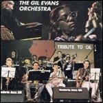 Cover for Gil -Orchestra- Evans · Tribute To Gil (CD) (2015)