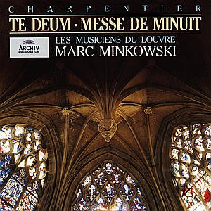 Te Deum - Charpentier / Les Musiciens Du Louvre / Minkowski - Muziek - DEUTSCHE GRAMMOPHON - 0028945347929 - 1 september 1997