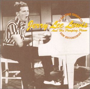 25 All Time Greatest Sun Recordings - Jerry Lee Lewis - Musik - VARESE SARABANDE - 0030206612929 - June 6, 2000