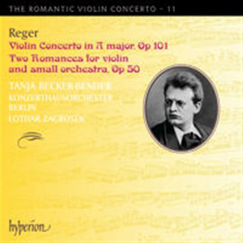 Regerthe Romantic Violin Concerto 11 - Tanya Beckerbender - Musiikki - HYPERION - 0034571178929 - maanantai 2. tammikuuta 2012