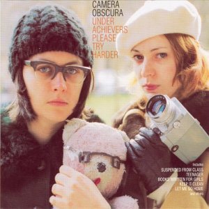 Cover for Camera Obscura · Under Achievers Please Tr (CD) (2004)
