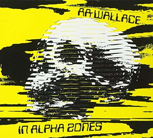 Cover for Aa Wallace · In Alpha Zone (CD) (2016)