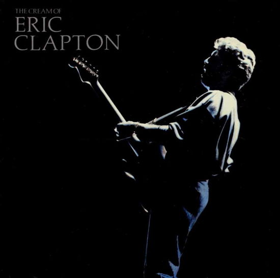 Cover for Eric Clapton · The Cream Of Eric Clapton (CD) (2015)
