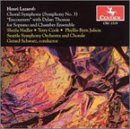 Choral Symphony (Symphony 3) - Lazarof / Thomas / Nadler / Cook / Schwartz - Musik - Centaur - 0044747251929 - 24 juli 2001