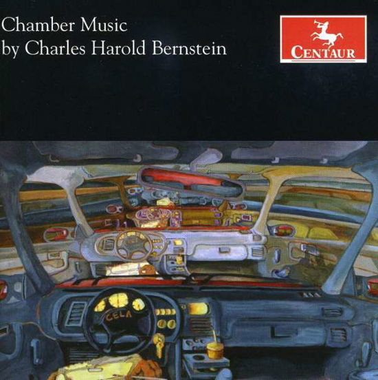 Chamber Music by Charles Harold Bernstein - C.H. Bernstein - Muziek - CENTAUR - 0044747293929 - 21 maart 2012