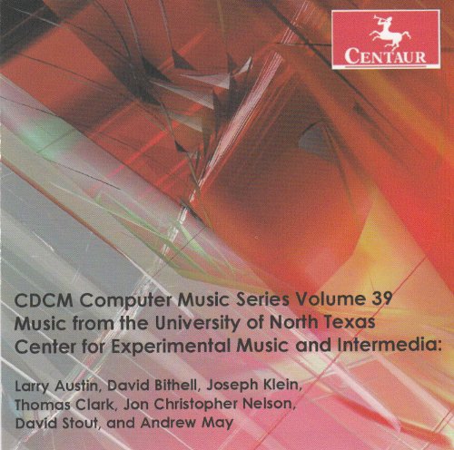 Cdcm Computer Music Series 39 / Various - Cdcm Computer Music Series 39 / Various - Muziek - CENTAUR - 0044747321929 - 22 januari 2013