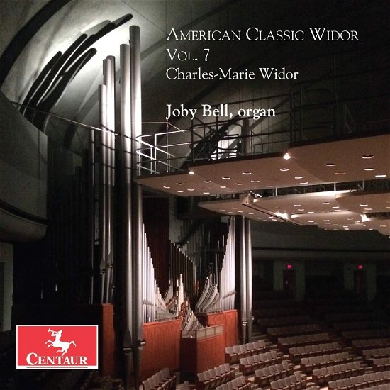 Cover for Widor / Bell · American Classic Widor 7 (CD) (2021)