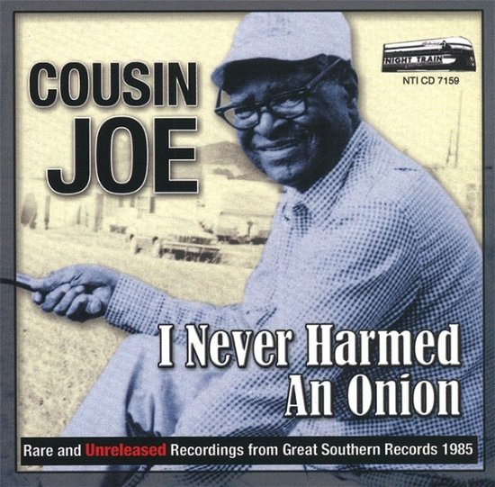 Cover for Cousin Joe · I Never Harmed an Onion (CD) (2008)