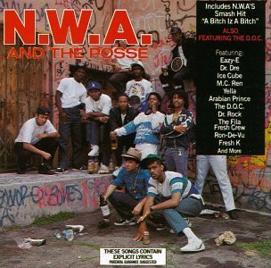 Cover for N.w.a. · And the Posse (CD) [Remastered edition] (2013)