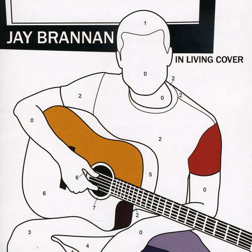 Cover for Jay Brannan · In Living Cover (CD) (2010)