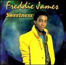Sweetness - Freddie James - Musikk - UNIDISC - 0068381725929 - 30. juni 1990