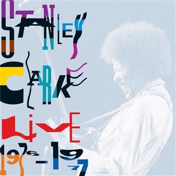 Cover for Stanley Clarke · Live 1976-1977 (CD) (1901)