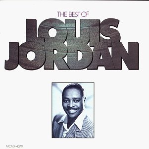 Louis Jordan-best of - Louis Jordan - Muziek - POP - 0076732407929 - 26 juli 1989