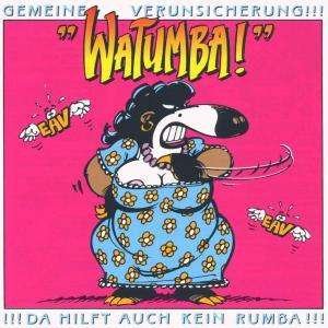 Cover for Erste Allgemeine Verunsic · Watumba (CD) (2010)