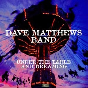 Cover for Dave Matthews Band · Under the Table &amp; Dreamin (CD) (1994)