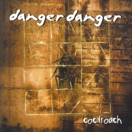 Cover for Danger Danger · Cockroach (CD) (2019)