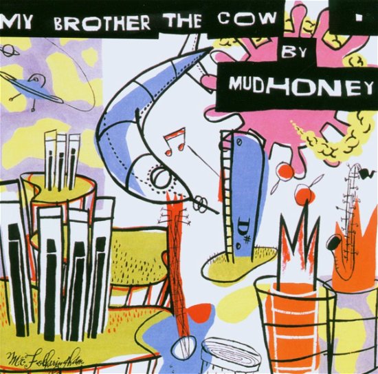 My Brother the Cow - Mudhoney - Muziek - WSM - 0081227365929 - 2 november 2003