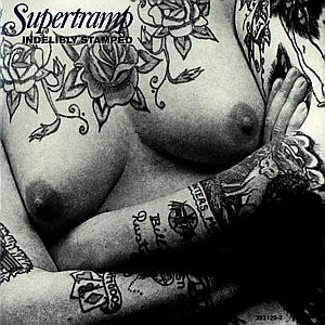 Supertramp · Indelibly Stamped (CD) [Remastered edition] (1998)