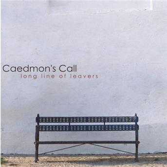 Cover for Caedmon's Call · Long Line of Leavers (CD)