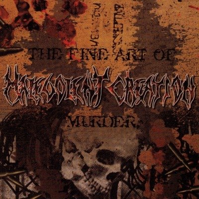 Cover for Malevolent Creation · The Fine Art of Murder (CD)