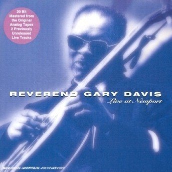 Cover for Reverend Gary Davis · Live at Newport (CD) (2001)