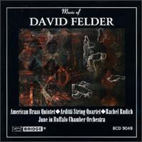 Music of David Felder - Felder / American Brass - Musiikki - BRIDGE - 0090404904929 - tiistai 20. kesäkuuta 1995