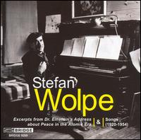 Dr Einstein's Address About Peace in Atomic Era - Wolpe - Música - BRIDGE - 0090404920929 - 13 de fevereiro de 2007