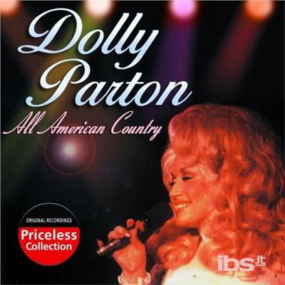All American Country - Dolly Parton - Musik - COLLECTABLES - 0090431845929 - 8 augusti 2006