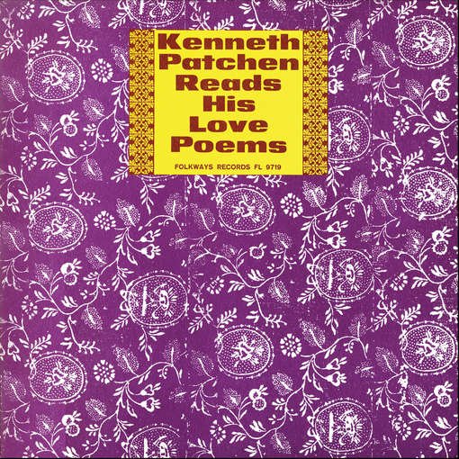 Cover for Kenneth Patchen · Kenneth Patchen Reads His Love Poems (CD) (2012)
