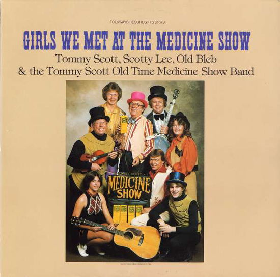 Cover for Tommy Scott · Girls We Met at the Medicine Show (CD) (2012)