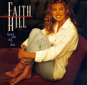Take Me As I Am - Faith Hill - Muziek - WARNER BROTHERS - 0093624538929 - 12 oktober 1993