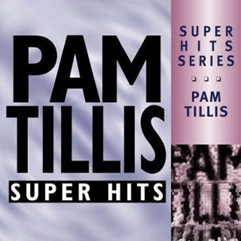 Cover for Pam Tillis · Super Hits-Tillis,Pam (CD) (2000)