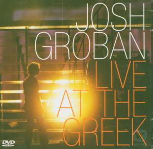 Live At The Greek - Josh Groban - Musikk - WARNER BROTHERS - 0093624893929 - 30. november 2004