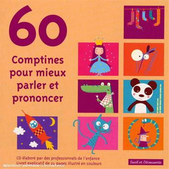 Cover for 60 Comptines Pour Mieux Parler · Et prononcer (CD) (2011)