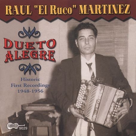 Cover for Raul -El Ruco- Martinez · Dueto Alegre (CD) (2019)
