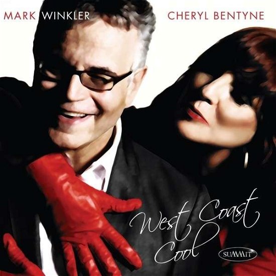 Cover for Cheryl Bentyne and Mark Winkler · West Coast Cool (CD) (2015)