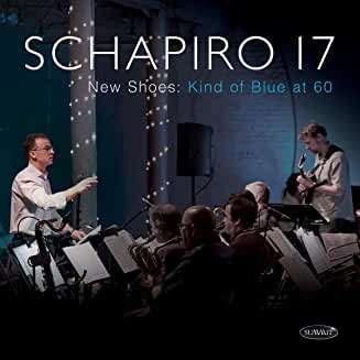 Cover for Schapiro 17 · New Shoes: Kind of Blue at 60 (CD) (2020)