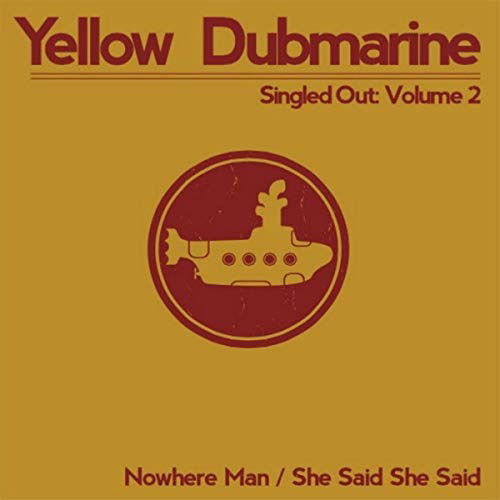 Cover for Yellow Dubmarine · Singled Out: Vol 2 (LP) (2016)