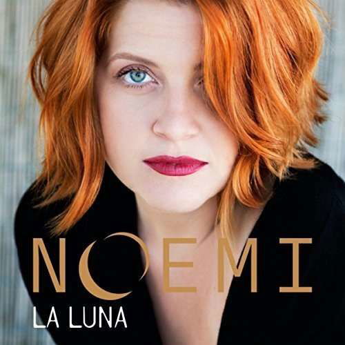 Cover for Noemi · La Luna (CD) (2018)