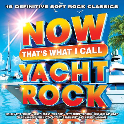 Cover for Now That's What I Call Yacht Rock / Various (CD) (2019)