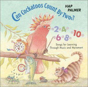 Cover for Hap Palmer · Can Cockatoos Count by Twos: Songs for Learning (CD) (2001)