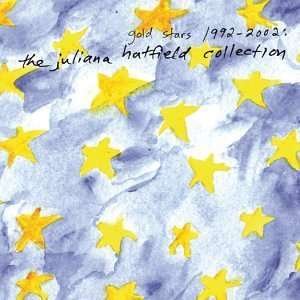 Cover for Hatfield Juliana · Gold Stars 1992-2002:the J (CD) (2002)