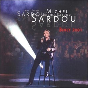 Cover for Michel Sardou · Bercy 2001 (CD) (2005)