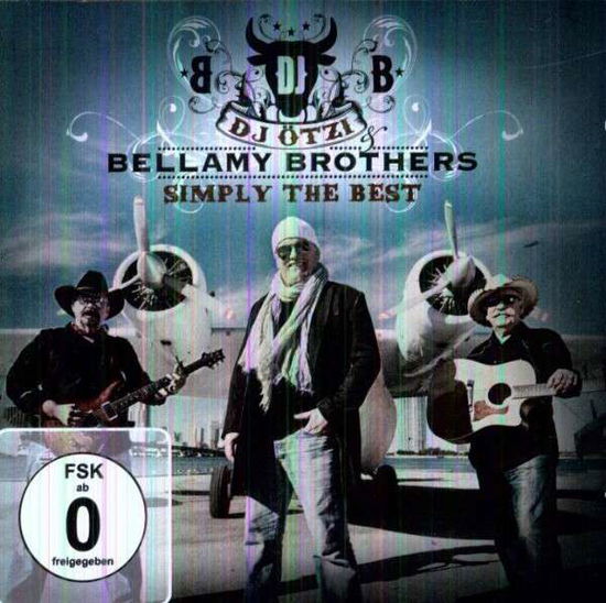 Simply the Best - DJ Ötzi & Bellamy Brothers - Muziek - POLYDOR - 0602527983929 - 22 maart 2012