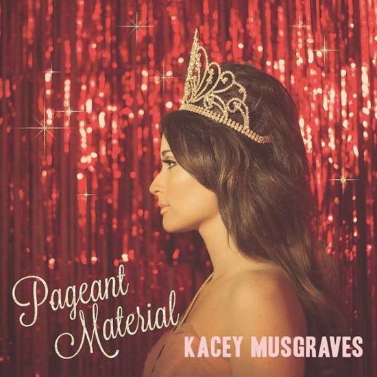 Cover for Kacey Musgraves · Pageant Material (LP) (2015)