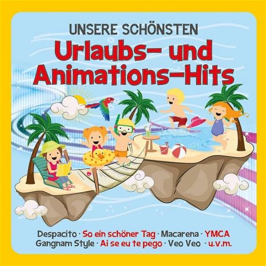 Unsere Schönsten Urlaubs- Und Animations-hits - Familie Sonntag - Musik - KARUSSEL - 0602567525929 - 8 juni 2018