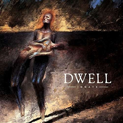 Cover for Dwell · Innate (CD) (2016)